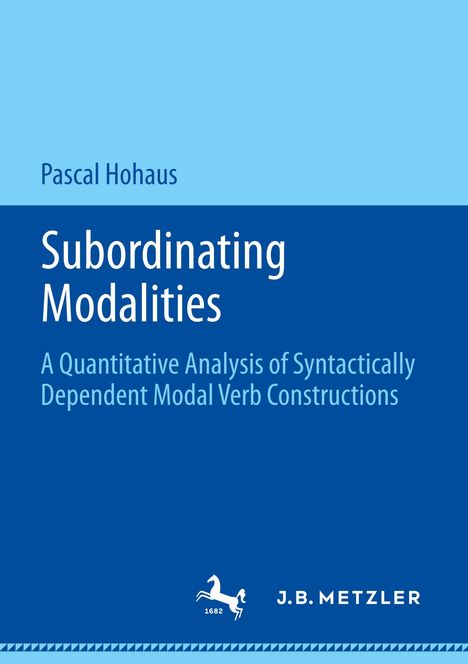 Pascal Hohaus: Subordinating Modalities, Buch