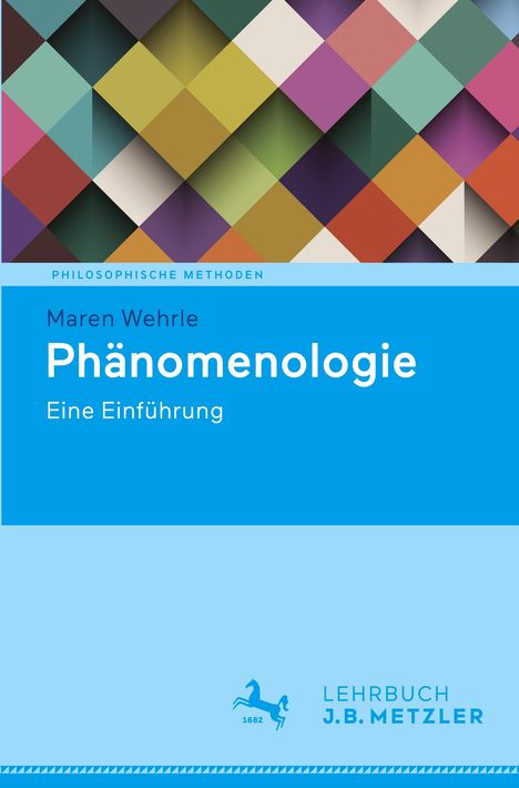 Maren Wehrle: Wehrle, M: Phänomenologie, Buch