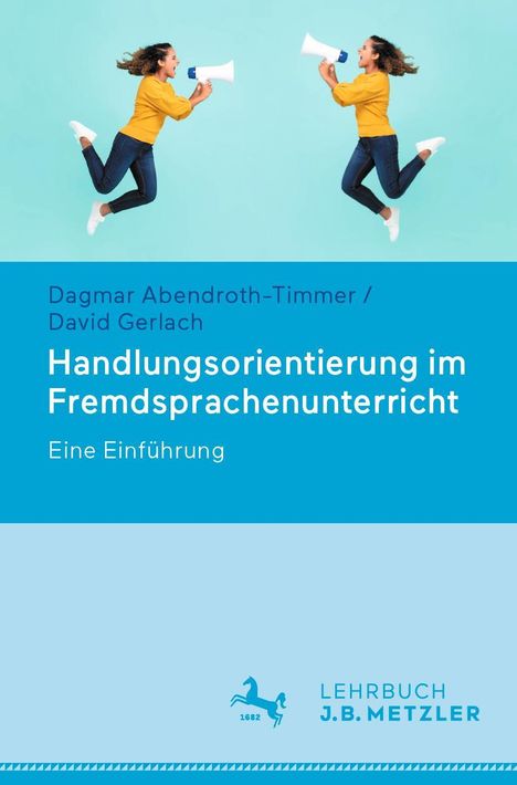 Dagmar Abendroth-Timmer: Handlungsorientierung im Fremdsprachenunterricht, Buch