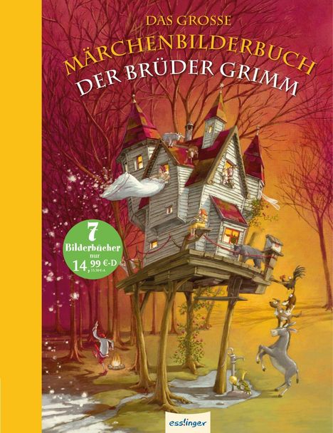 Brüder Grimm: Brüder Grimm: Das große Märchenbilderbuch der Brüder Grimm, Buch
