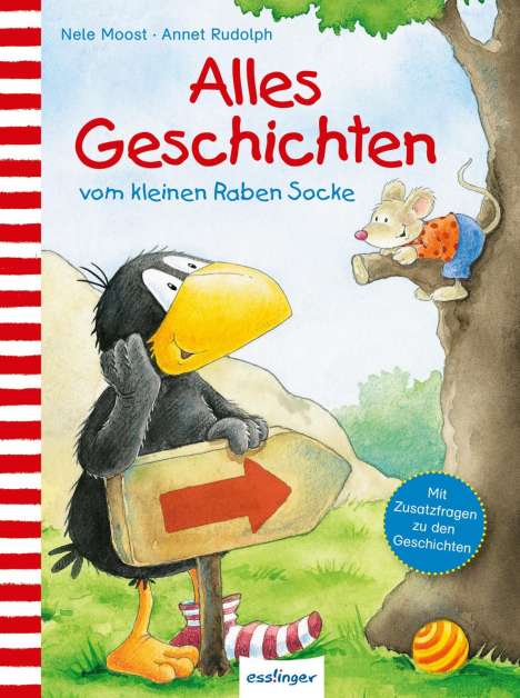 Nele Moost: Der kleine Rabe Socke: Alles Geschichten vom kleinen Raben Socke, Buch