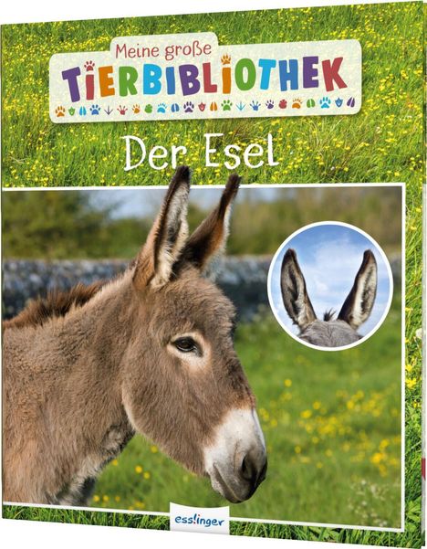Axel Gutjahr: Meine große Tierbibliothek: Der Esel, Buch