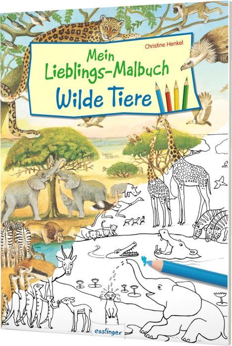 Mein Lieblings-Malbuch - Wilde Tiere, Buch