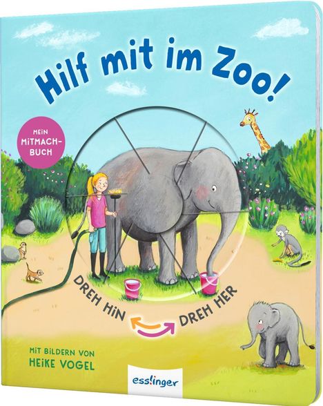 Sylvia Tress: Dreh hin - Dreh her: Hilf mit im Zoo!, Buch