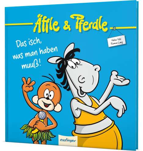 Heiko Volz: Äffle &amp; Pferdle: Das isch, was man haben muuß!, Buch