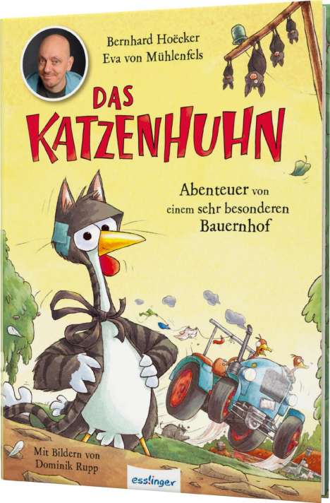 Bernhard Hoëcker: Das Katzenhuhn 2: Abenteuer von einem sehr besonderen Bauernhof, Buch