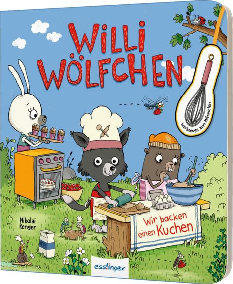 Julia Klee: Willi Wölfchen: Wir backen einen Kuchen!, Buch
