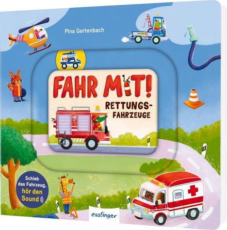 Meine Schiebebahn-Pappe: Fahr mit: Rettungsfahrzeuge, Buch