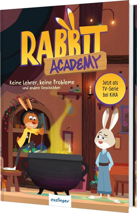 „RABBIT ACADEMY“, „Keine Lehrer, keine Probleme“, „Jetzt als TV-Serie bei KiKA“. Zwei Hasen bei einem großen Kessel.
