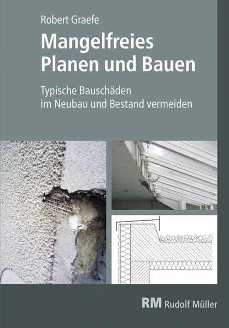 Robert Graefe: Mangelfreies Planen und Bauen, Buch