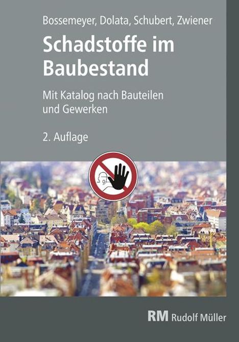 Hans-Dieter Bossemeyer: Schadstoffe im Baubestand, Buch