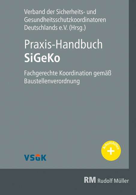 Friedhelm Kring: Praxis-Handbuch SiGeKo, Buch