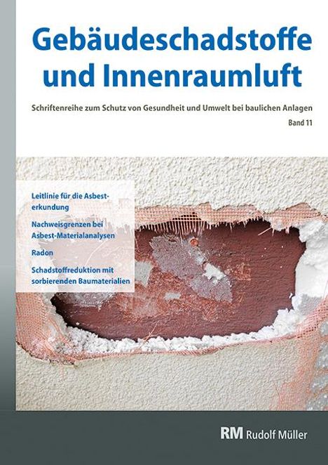 Hans-Dieter Bossemayer: Gebäudeschadstoffe und Innenraumluft, Band 11, Buch