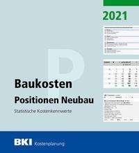 BKI Baukosten Positionen Neubau 2021, Buch