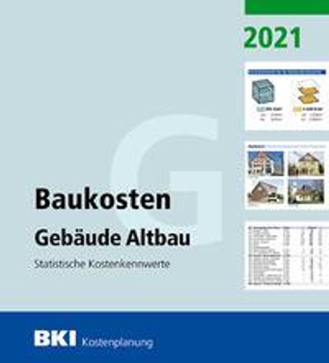 BKI Baukosten Gebäude Altbau 2021, Buch