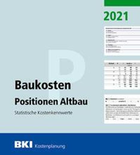 BKI Baukosten Positionen Altbau 2021, Buch
