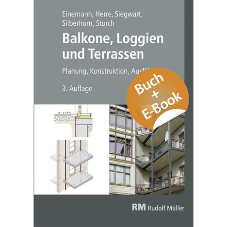 Axel Einemann: Balkone, Loggien und Terrassen - mit E-Book, Buch