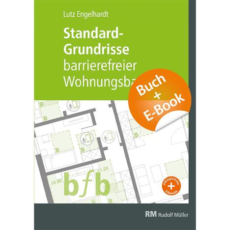 Lutz Engelhardt: Standard-Grundrisse - Barrierefreier Wohnungsbau mit E-Book (PDF), Buch