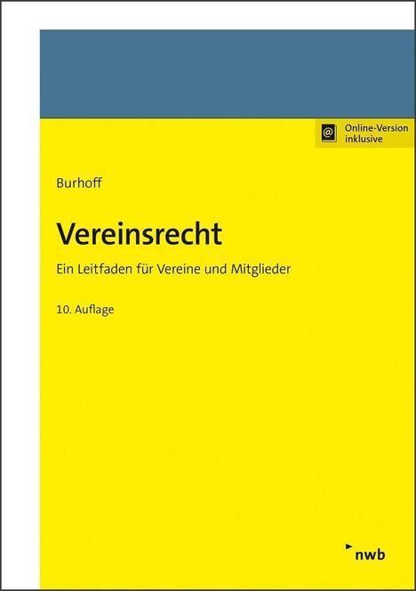 Detlef Burhoff: Burhoff, D: Vereinsrecht, Diverse