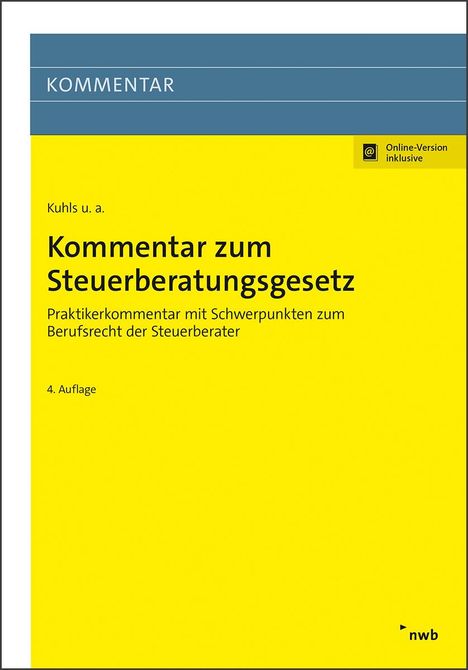 Clemens Kuhls: Kommentar zum Steuerberatungsgesetz, 1 Buch und 1 Diverse