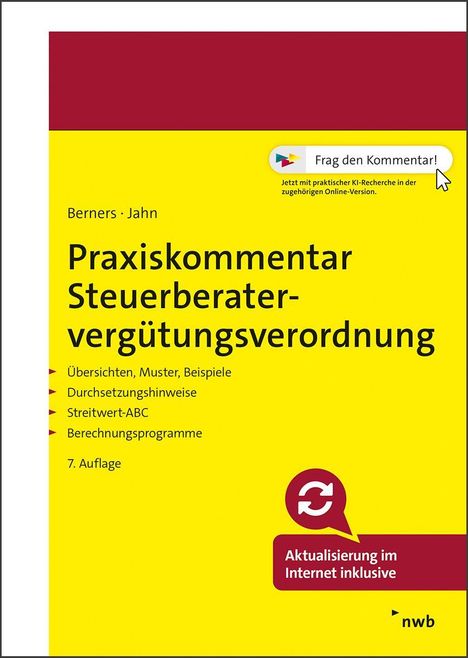 „Praxis­kommentar Steuerberater­vergütungsverordnung“; 7. Auflage; Features: Übersichten, Beispiele, KI-Recherche.