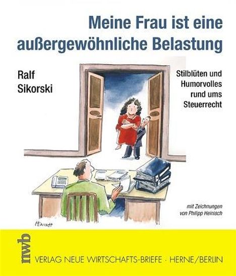 Ralf Sikorski: Meine Frau ist eine außergewöhnliche Belastung, Buch