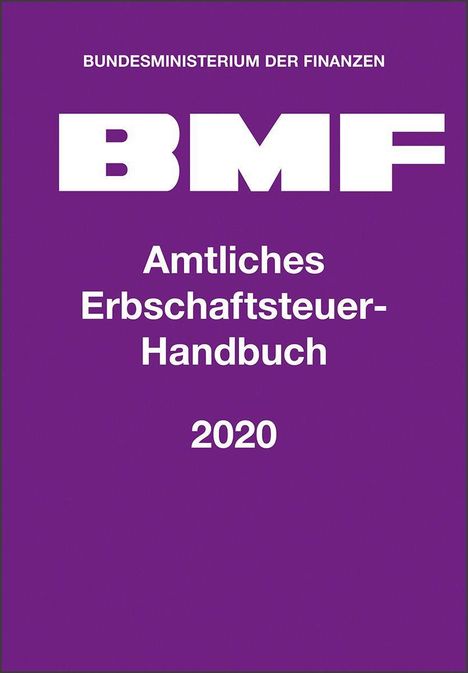 Amtliches Erbschaftsteuer-Handbuch 2020, Buch