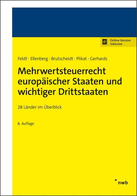 Matthias Feldt: Feldt, M: Mehrwertsteuerrecht europäischer Staaten, Diverse