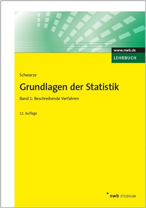 Jochen Schwarze: Grundlagen der Statistik 1, Buch