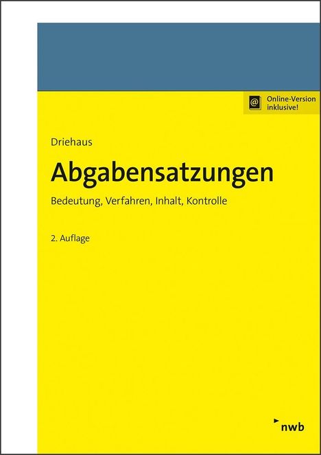 Hans-Joachim Driehaus: Driehaus, H: Abgabensatzungen, Diverse