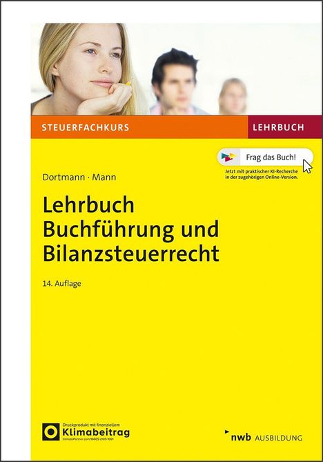 "Dortmann, Mann: Lehrbuch Buchführung und Bilanzsteuerrecht, 14. Auflage. Bild einer nachdenklichen Frau im Hintergrund."