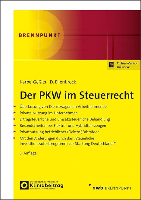 Daniela Karbe-Geßler: Der PKW im Steuerrecht, 1 Buch und 1 Diverse