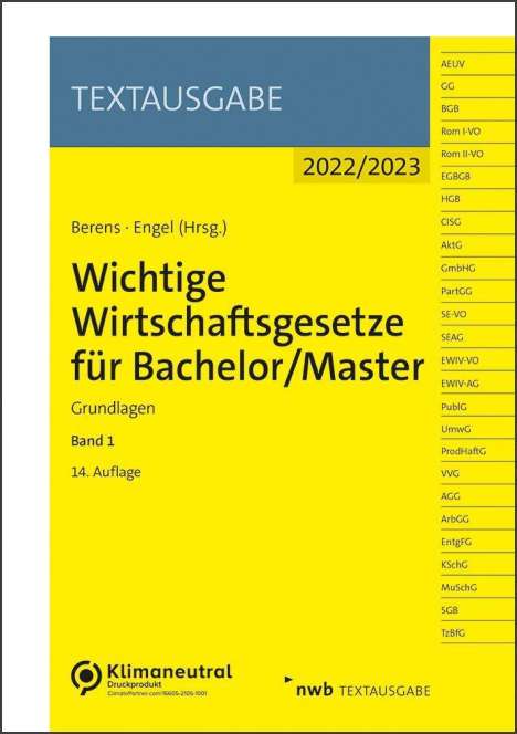 Wichtige Wirtschaftsgesetze für Bachelor/Master, Band 1, Diverse