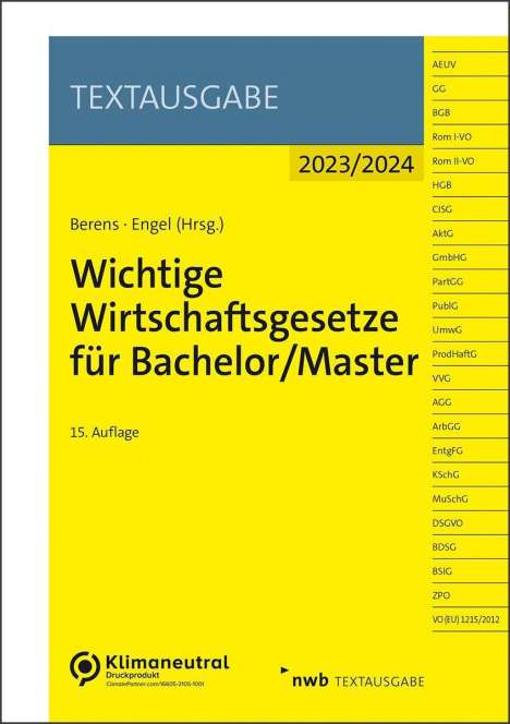 Wichtige Wirtschaftsgesetze für Bachelor/Master, 1 Buch und 1 Diverse