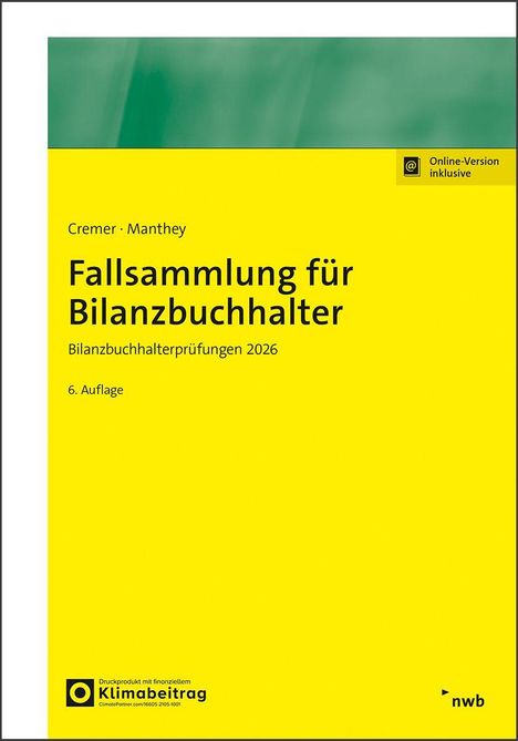 „Fallsammlung für Bilanzbuchhalter. Bilanzbuchhalterprüfungen 2026, 6. Auflage.“ Gelbes Cover, nwb-Logo.
