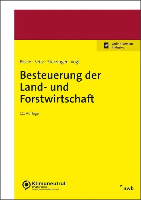 Dirk Eisele: Besteuerung der Land- und Forstwirtschaft, 1 Buch und 1 Diverse