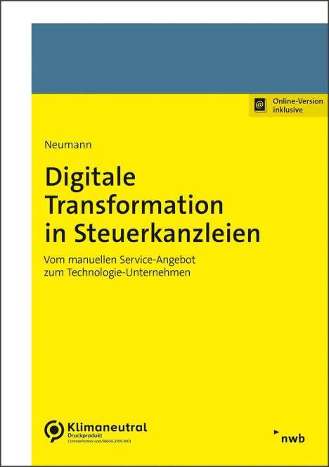 Melchior Neumann: Digitale Transformation in Steuerkanzleien, 1 Buch und 1 Diverse