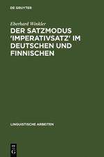 Eberhard Winkler: Der Satzmodus 'Imperativsatz' im Deutschen und Finnischen, Buch