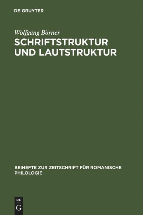 Wolfgang Börner: Schriftstruktur und Lautstruktur, Buch