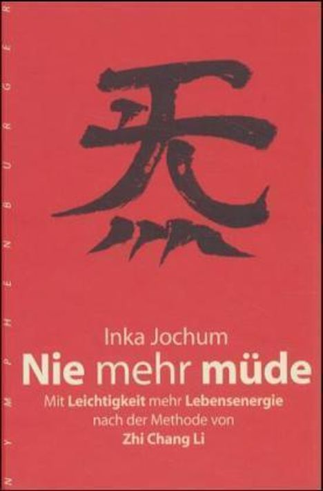 Inka Jochum: Jochum, I: Nie Mehr Muede, Buch