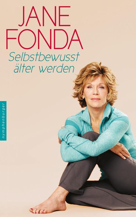 Jane Fonda: Selbstbewusst älter werden, Buch