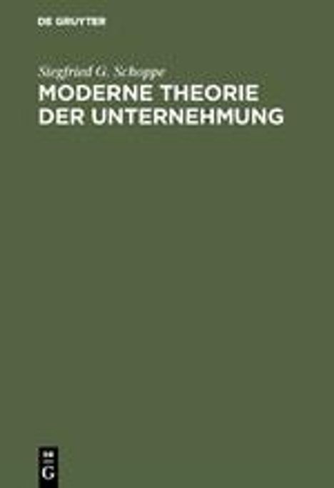 Siegfried G. Schoppe: Moderne Theorie der Unternehmung, Buch