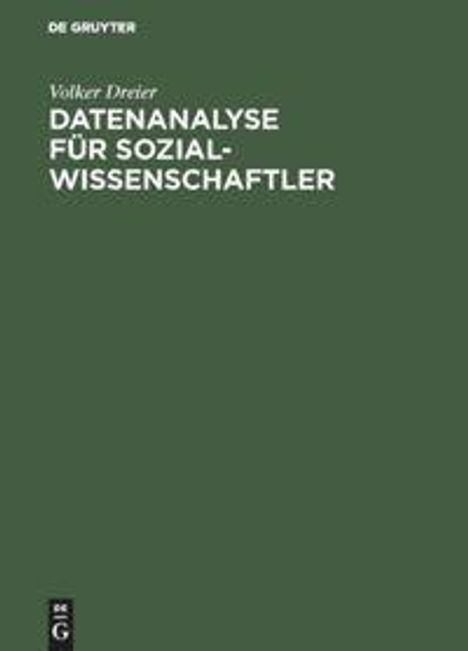Volker Dreier: Datenanalyse für Sozialwissenschaftler, Buch