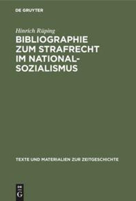 Hinrich Rüping: Bibliographie zum Strafrecht im Nationalsozialismus, Buch