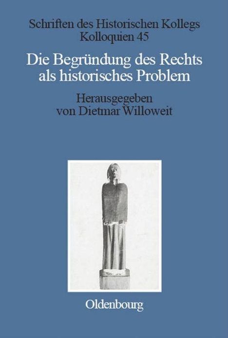 Die Begründung des Rechts als historisches Problem, Buch