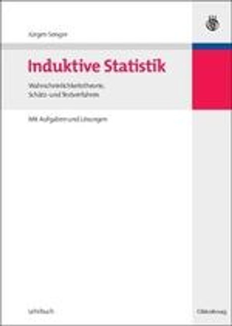 Jürgen Senger: Induktive Statistik, Buch