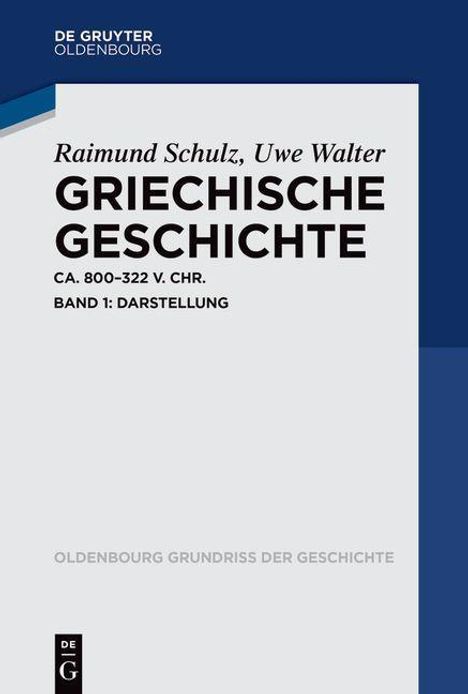 Raimund Schulz: Griechische Geschichte Band 1, Buch
