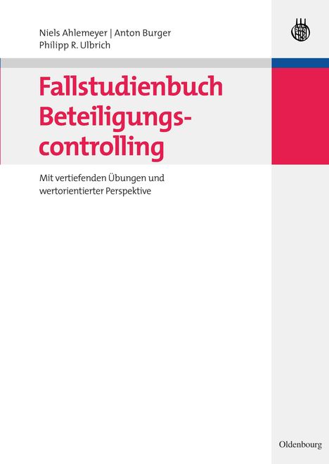 Niels Ahlemeyer: Fallstudienbuch Beteiligungscontrolling, Buch