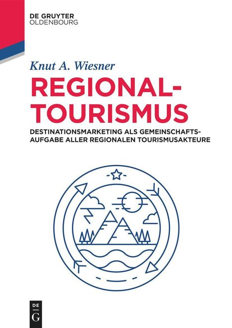 Knut A. Wiesner: Regionaltourismus, Buch