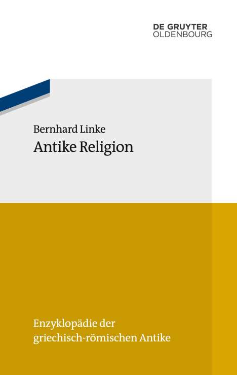 Bernhard Linke: Antike Religion, Buch